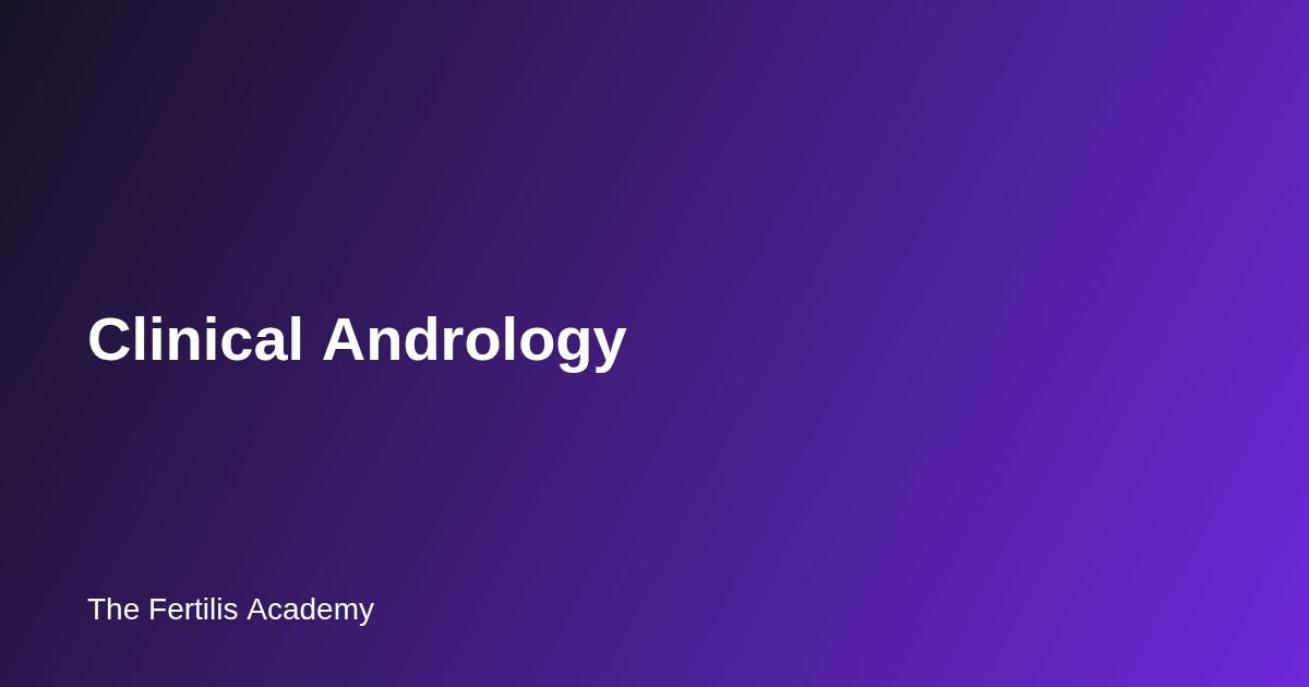 Clinical Andrology